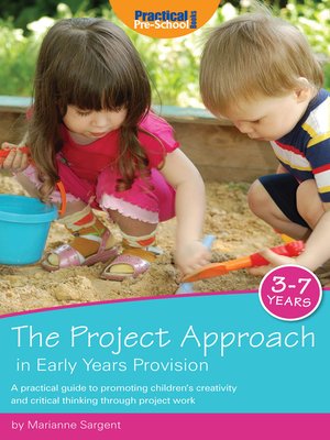 cover image of The Project Approach in Early Years Provision